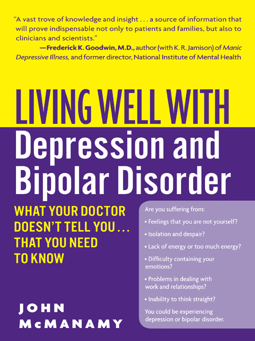 Title details for Living Well with Depression and Bipolar Disorder by John McManamy - Available